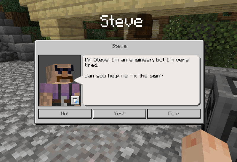 Steveに話しかけてみると……