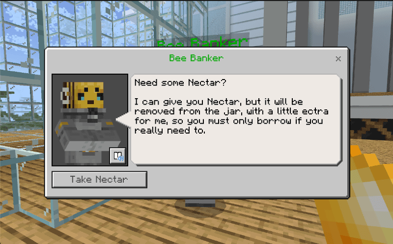 他のメンバーが溜めてくれた蜜があれば、Bee Bankerから分けて貰うことも