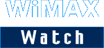 WiMAX Watch